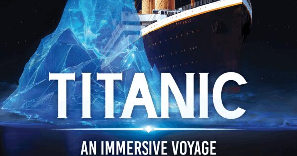Titanic: An Immersive Voyage tour